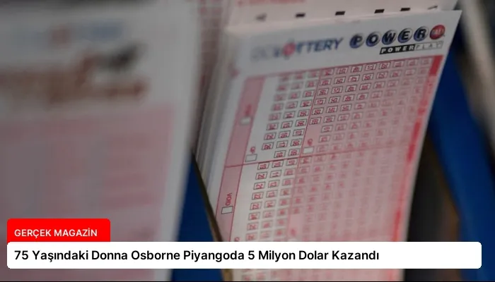 75 Yaşındaki Donna Osborne Piyangoda 5 Milyon Dolar Kazandı