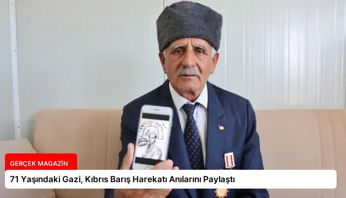 71 Yaşındaki Gazi, Kıbrıs Barış Harekatı Anılarını Paylaştı