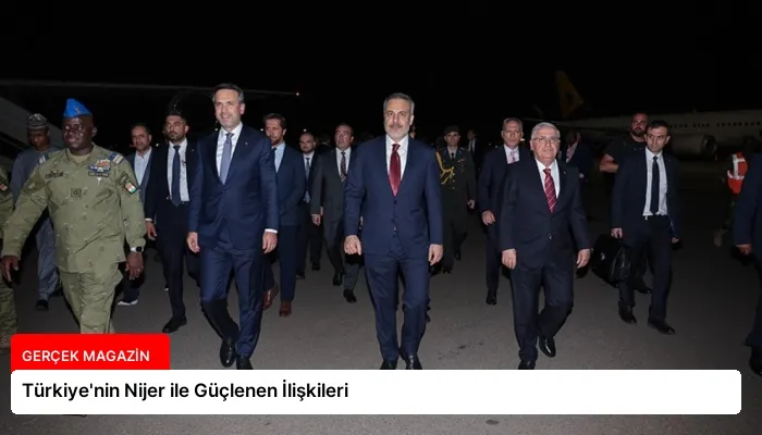 Türkiye’nin Nijer ile Güçlenen İlişkileri