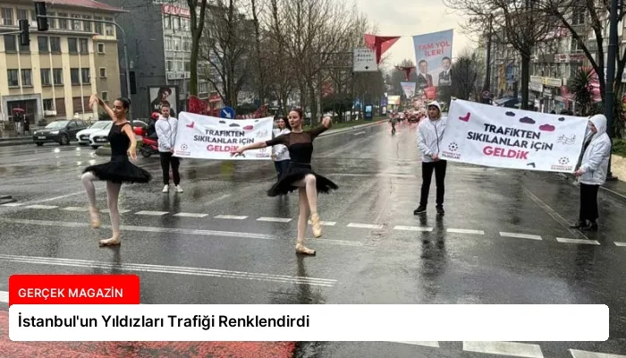 İstanbul’un Yıldızları Trafiği Renklendirdi