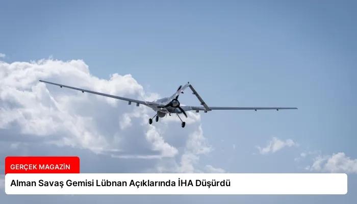 Alman Savaş Gemisi Lübnan Açıklarında İHA Düşürdü