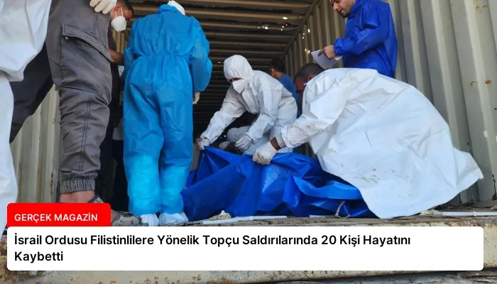 İsrail Ordusu Filistinlilere Yönelik Topçu Saldırılarında 20 Kişi Hayatını Kaybetti