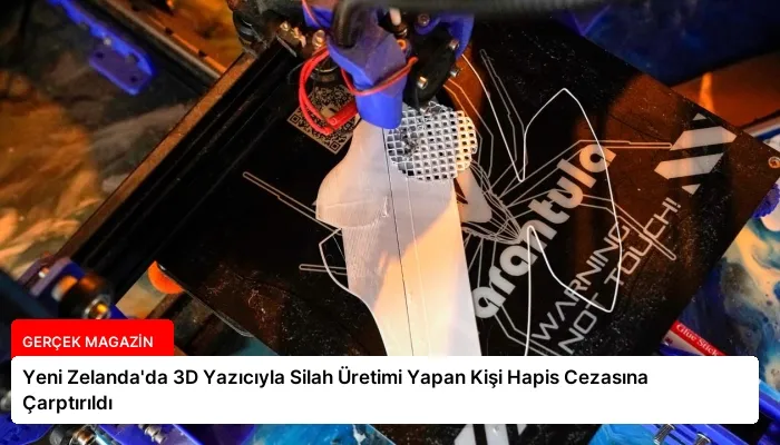 Yeni Zelanda’da 3D Yazıcıyla Silah Üretimi Yapan Kişi Hapis Cezasına Çarptırıldı