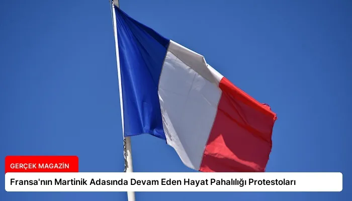 Fransa’nın Martinik Adasında Devam Eden Hayat Pahalılığı Protestoları
