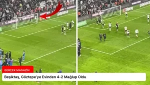 Beşiktaş, Göztepe’ye Evinden 4-2 Mağlup Oldu