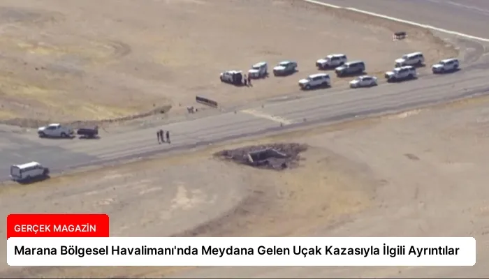 Marana Bölgesel Havalimanı’nda Meydana Gelen Uçak Kazasıyla İlgili Ayrıntılar
