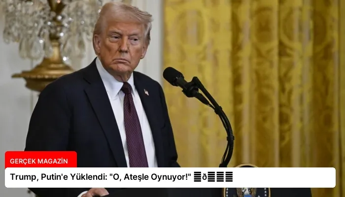 Trump, Putin’e Yüklendi: “O, Ateşle Oynuyor!” ⏬👇