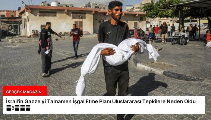 İsrail’in Gazze’yi Tamamen İşgal Etme Planı Uluslararası Tepkilere Neden Oldu ⏬👇