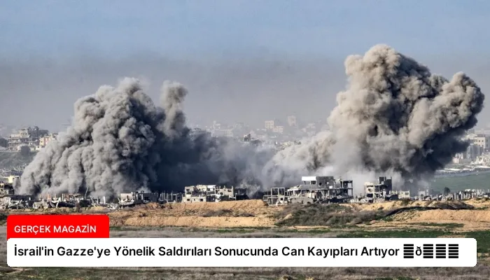 İsrail’in Gazze’ye Yönelik Saldırıları Sonucunda Can Kayıpları Artıyor ⏬👇