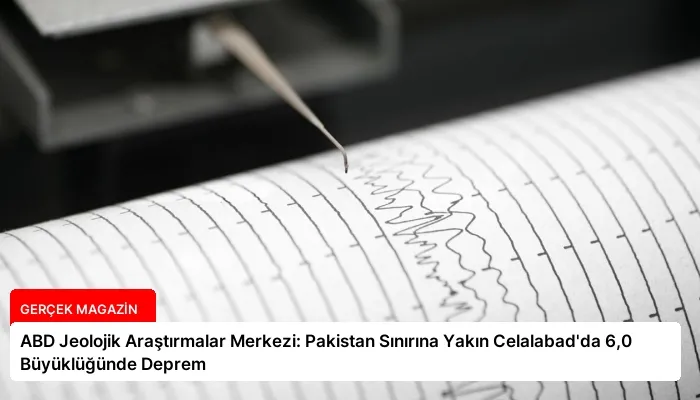 ABD Jeolojik Araştırmalar Merkezi: Pakistan Sınırına Yakın Celalabad’da 6,0 Büyüklüğünde Deprem