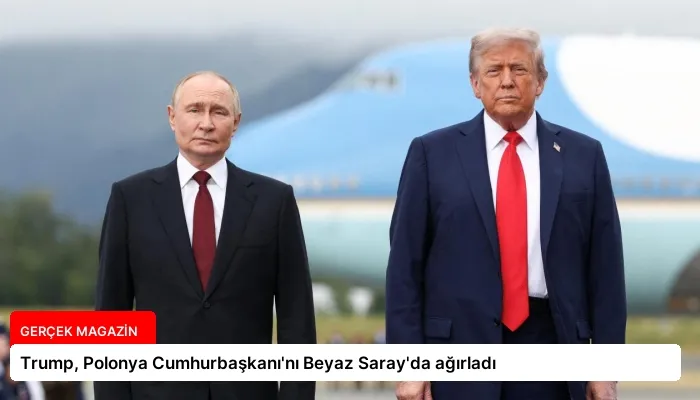 Trump, Polonya Cumhurbaşkanı’nı Beyaz Saray’da ağırladı