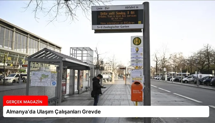 Almanya’da Ulaşım Çalışanları Grevde