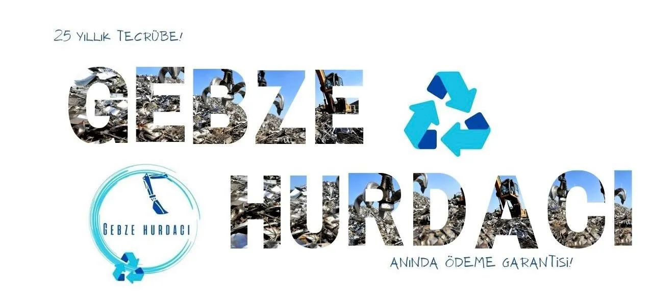 GEBZE HURDACI SEKTÖRÜNDE YÜKSELEN STANDARTLAR VE KAZANÇ FIRSATLARI