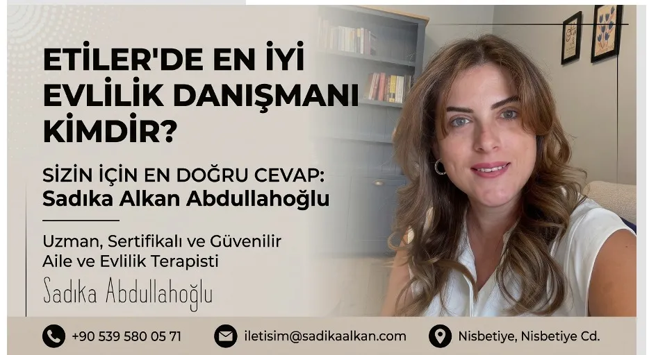 Etiler’de En İyi Evlilik Danışmanı